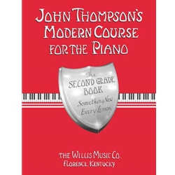 John Thompson's Modern Course for the Piano – Second Grade (Book Only)